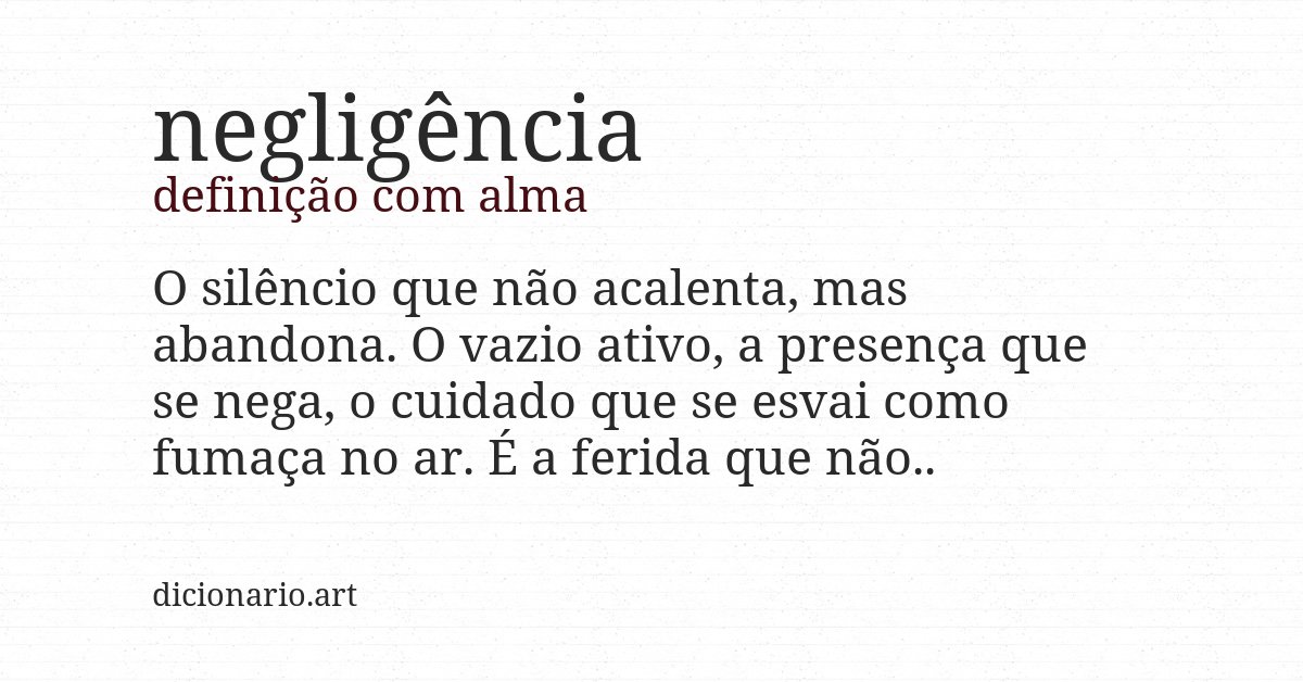 Definição com alma de negligência