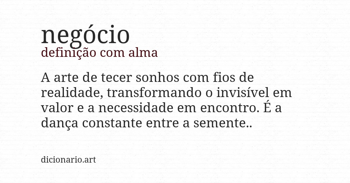 Definição com alma de negócio