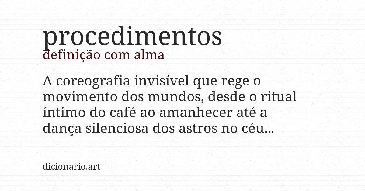 Definição com alma de procedimentos