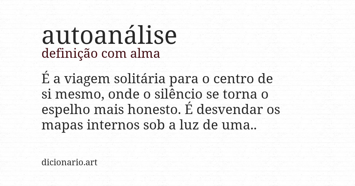 Definição com alma de autoanálise