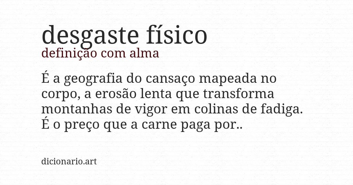 Definição com alma de desgaste físico