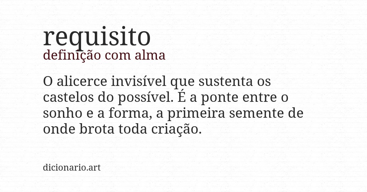 Definição com alma de requisito