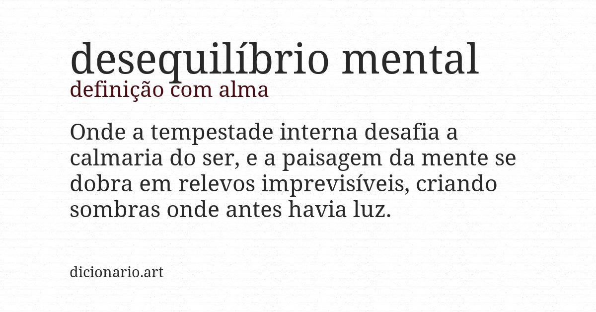 Definição com alma de desequilíbrio mental