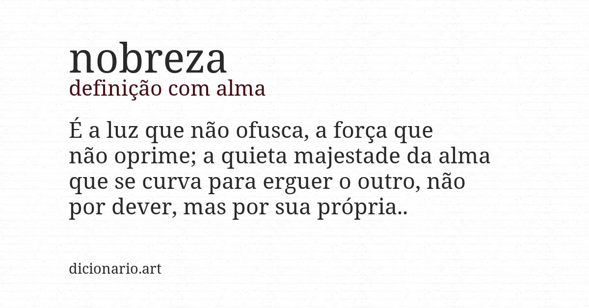Definição com alma de nobreza