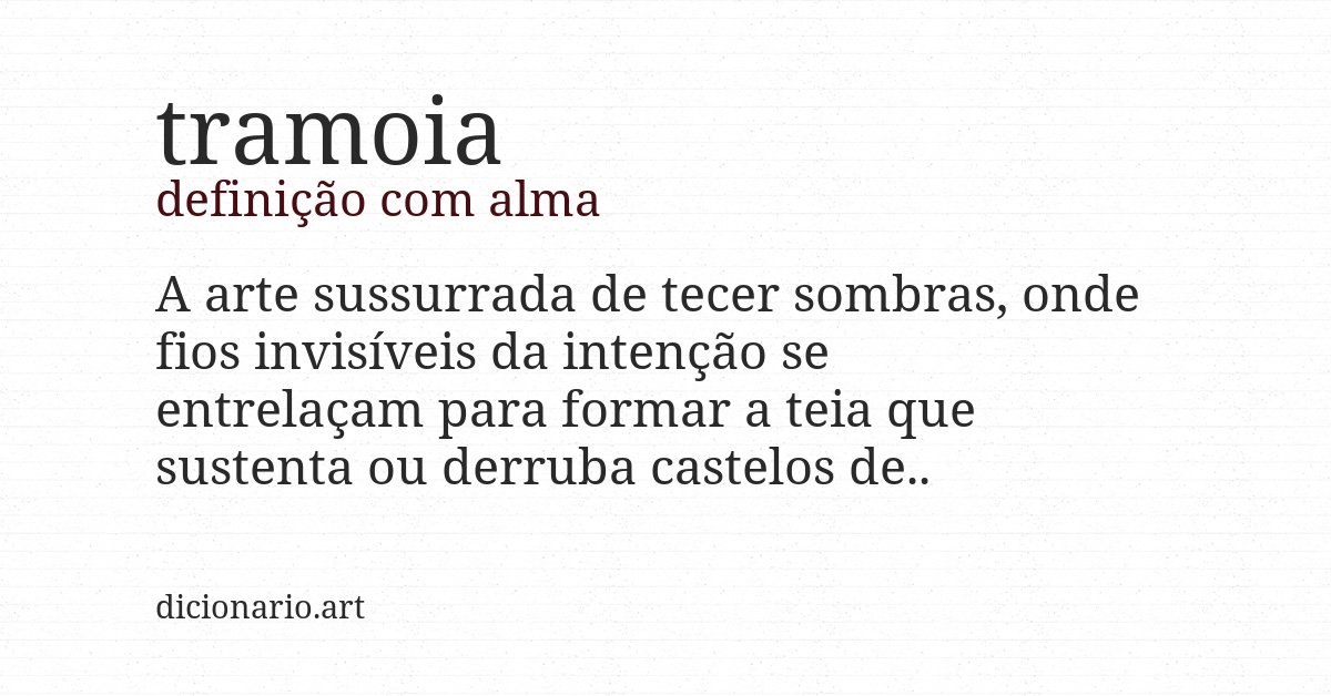 Definição com alma de tramoia