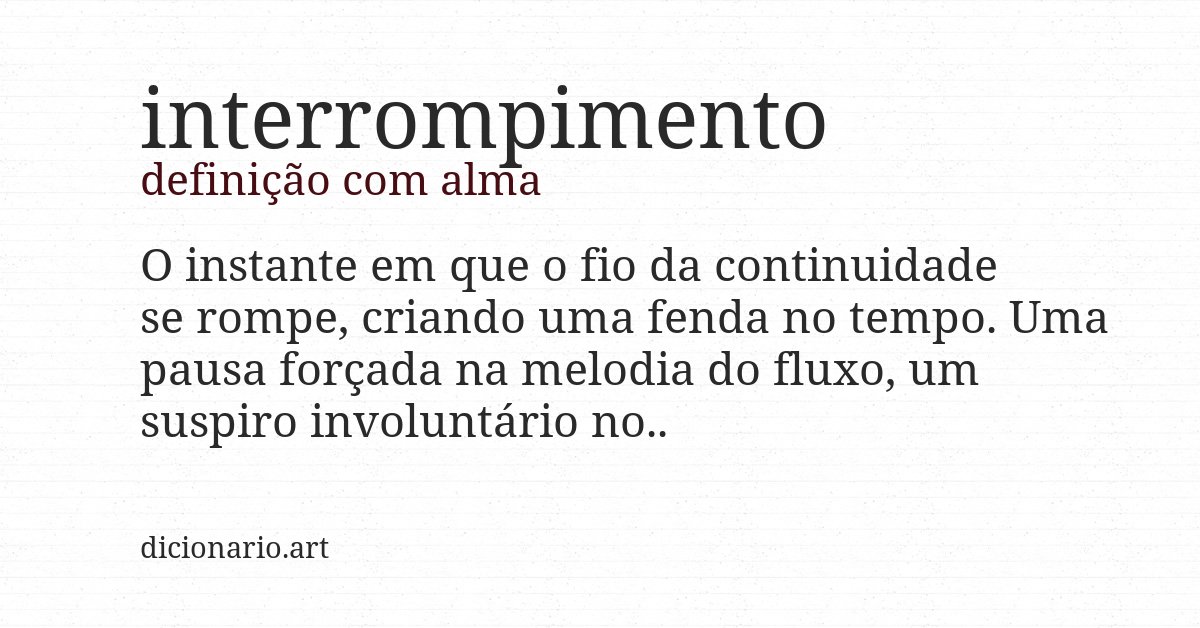 Definição com alma de interrompimento