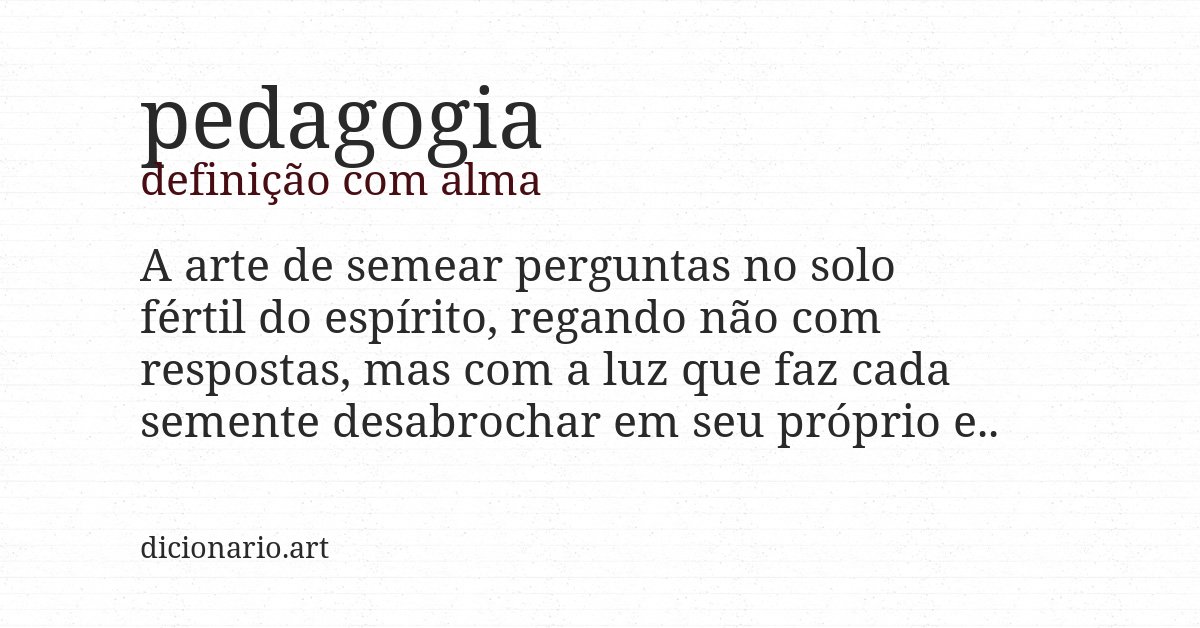 Definição com alma de pedagogia