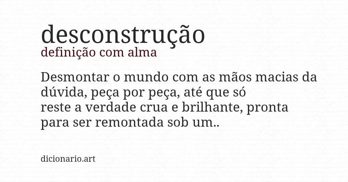 Definição com alma de desconstrução