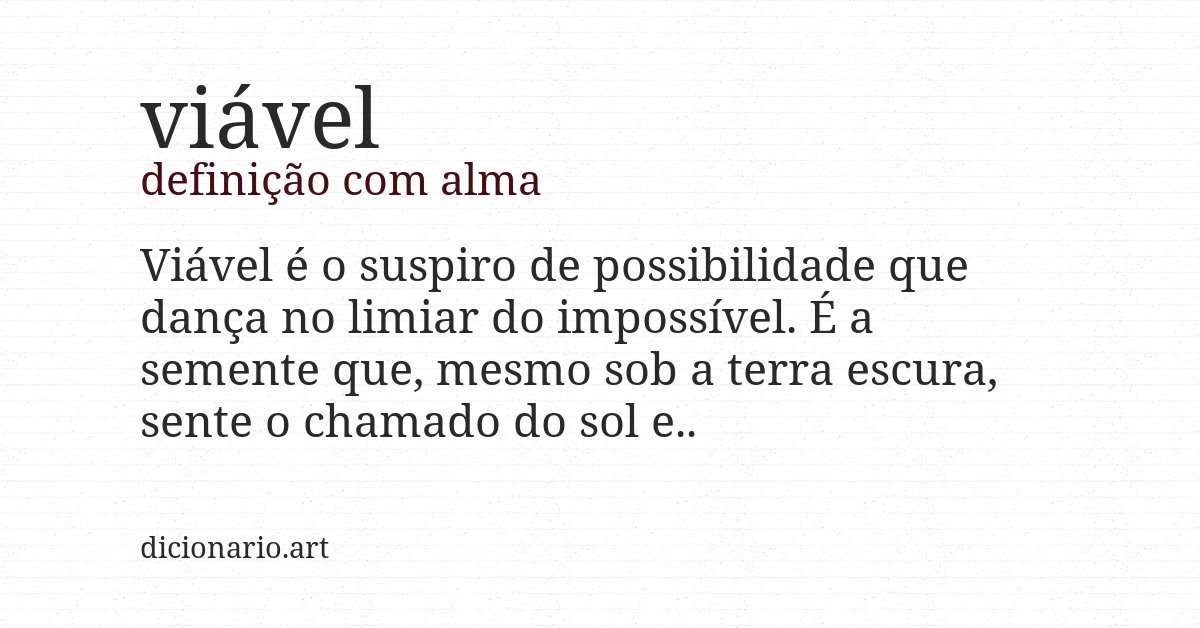 Definição com alma de viável