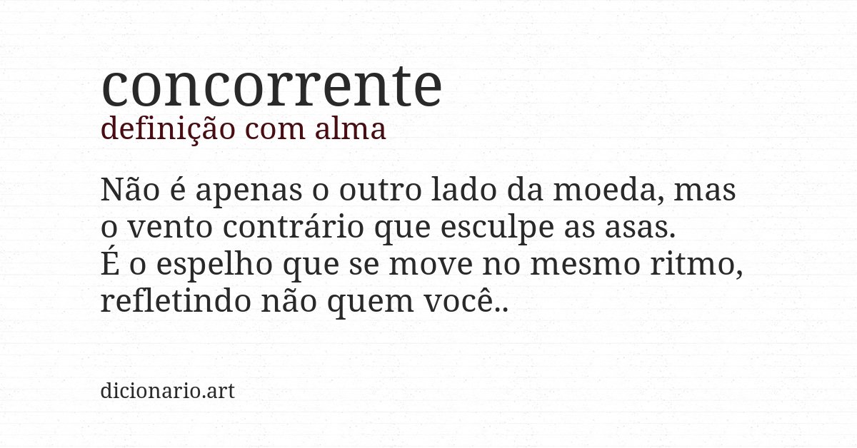 Definição com alma de concorrente