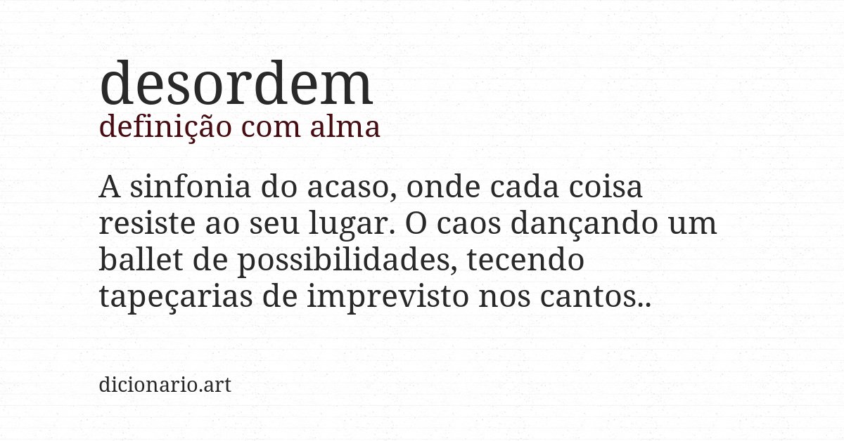 Definição com alma de desordem