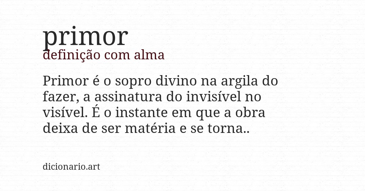 Definição com alma de primor