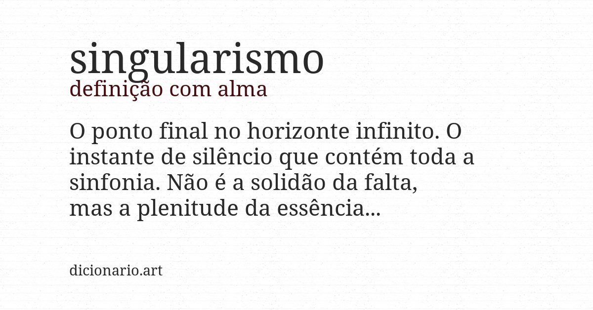 Definição com alma de singularismo