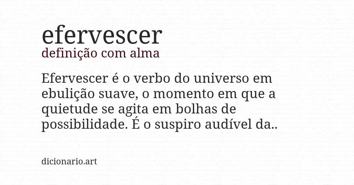 Definição com alma de efervescer