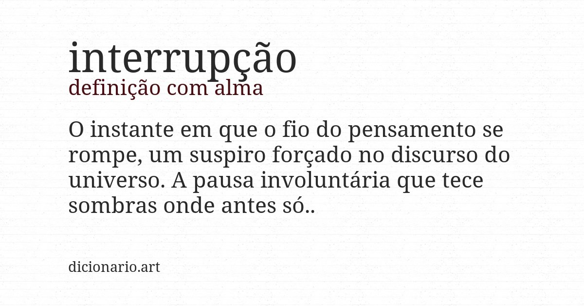 Definição com alma de interrupção