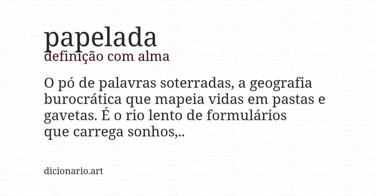 Definição com alma de papelada