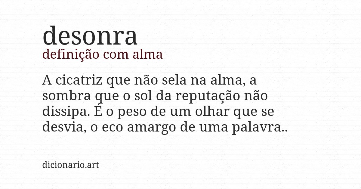Definição com alma de desonra