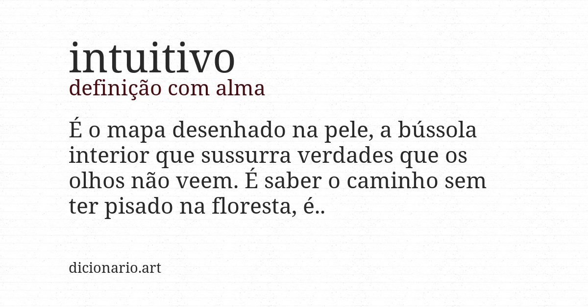 Definição com alma de intuitivo