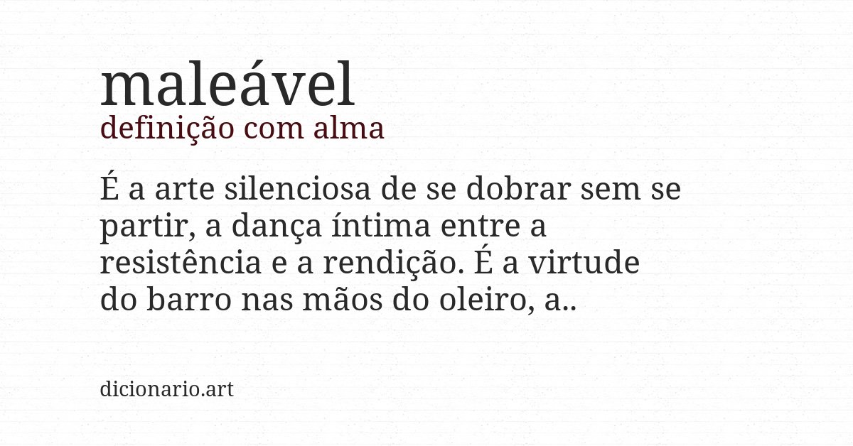 Definição com alma de maleável