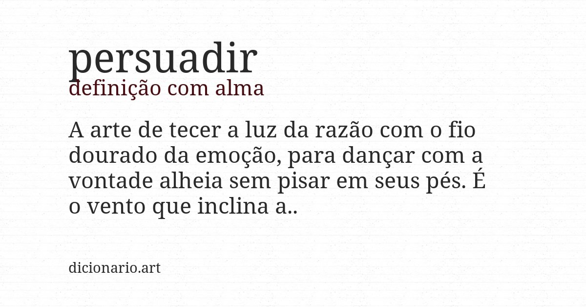 Definição com alma de persuadir