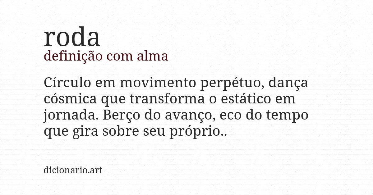 Definição com alma de roda