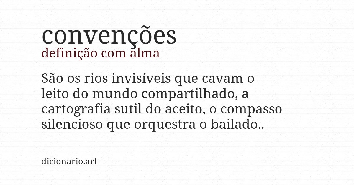 Definição com alma de convenções