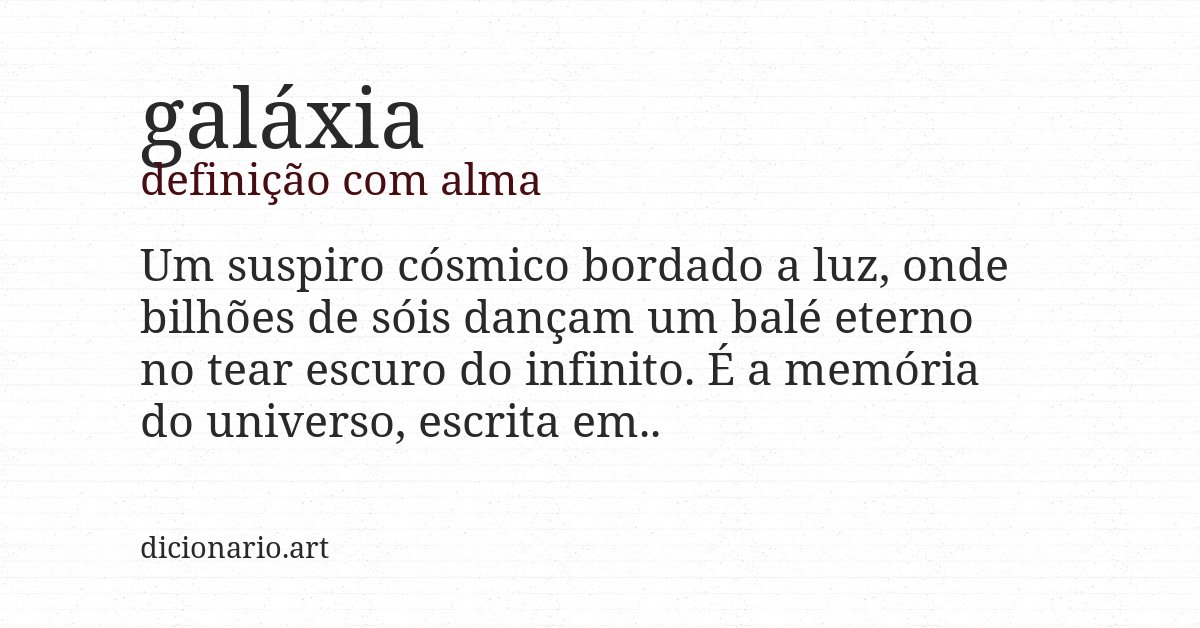 Definição com alma de galáxia