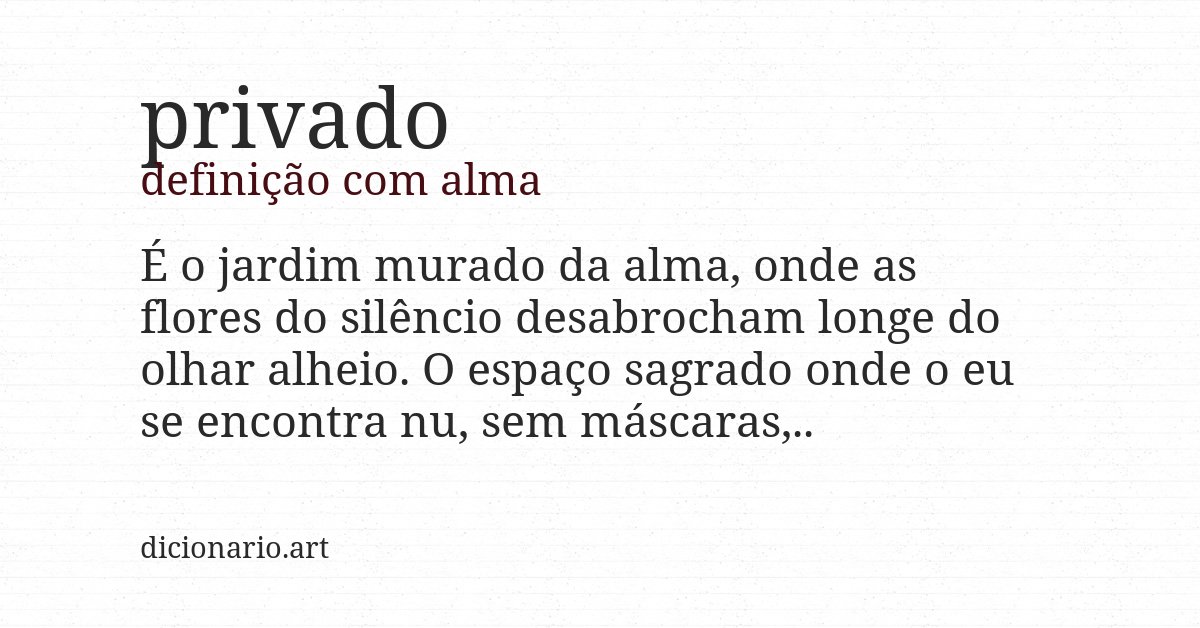 Definição com alma de privado