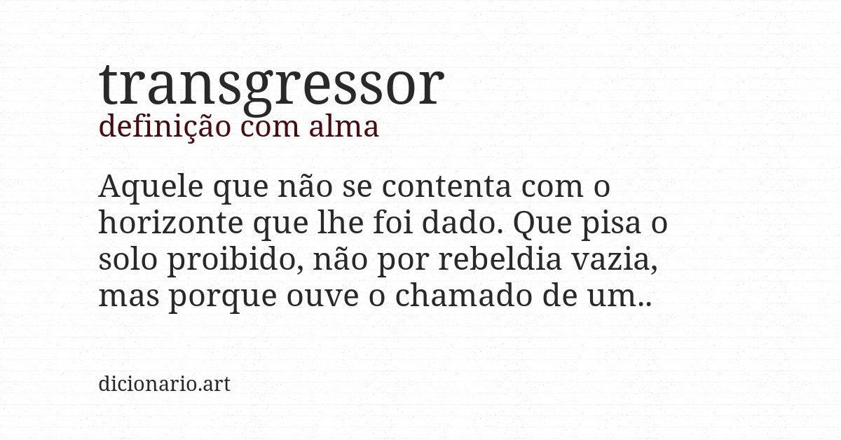 Definição com alma de transgressor