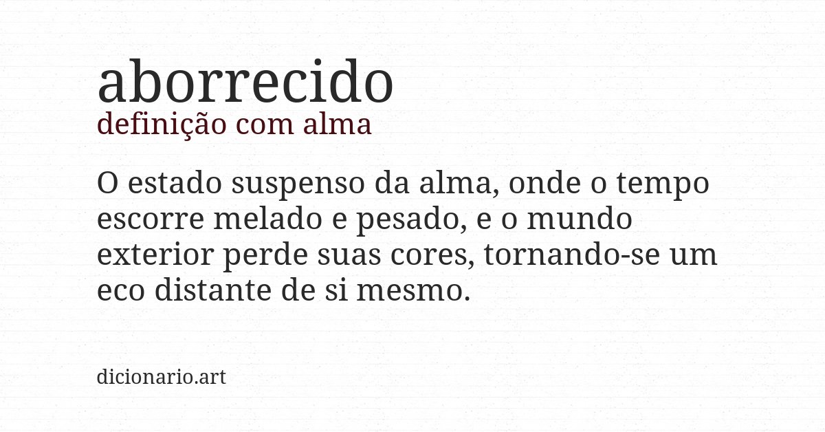 Definição com alma de aborrecido