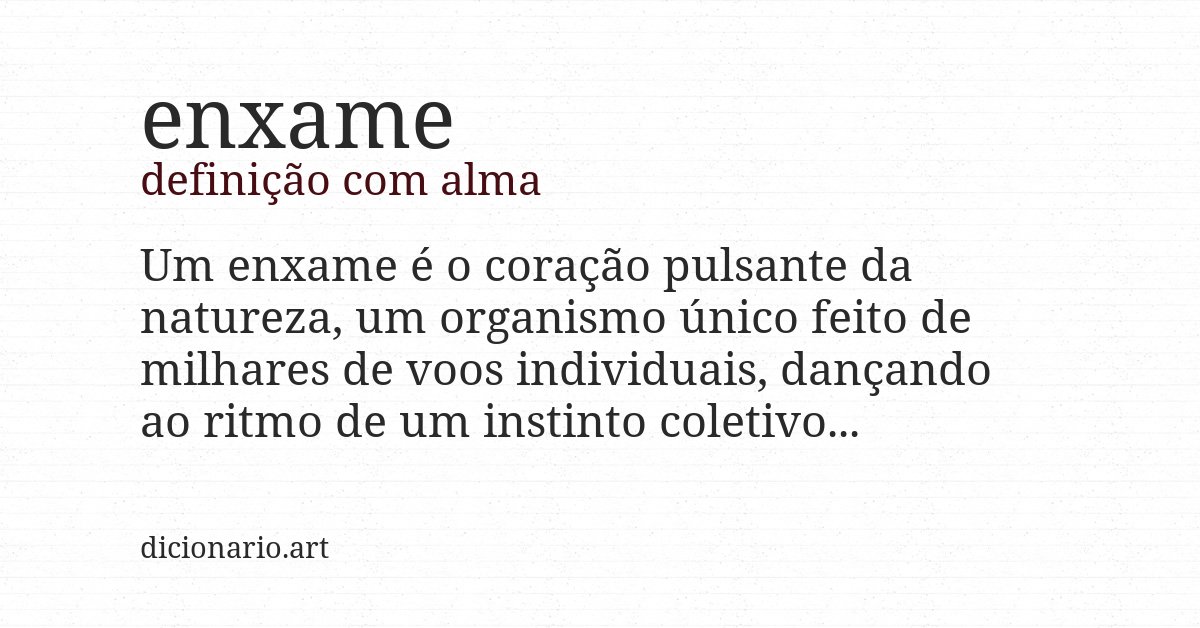 Definição com alma de enxame