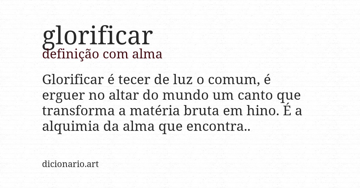 Definição com alma de glorificar