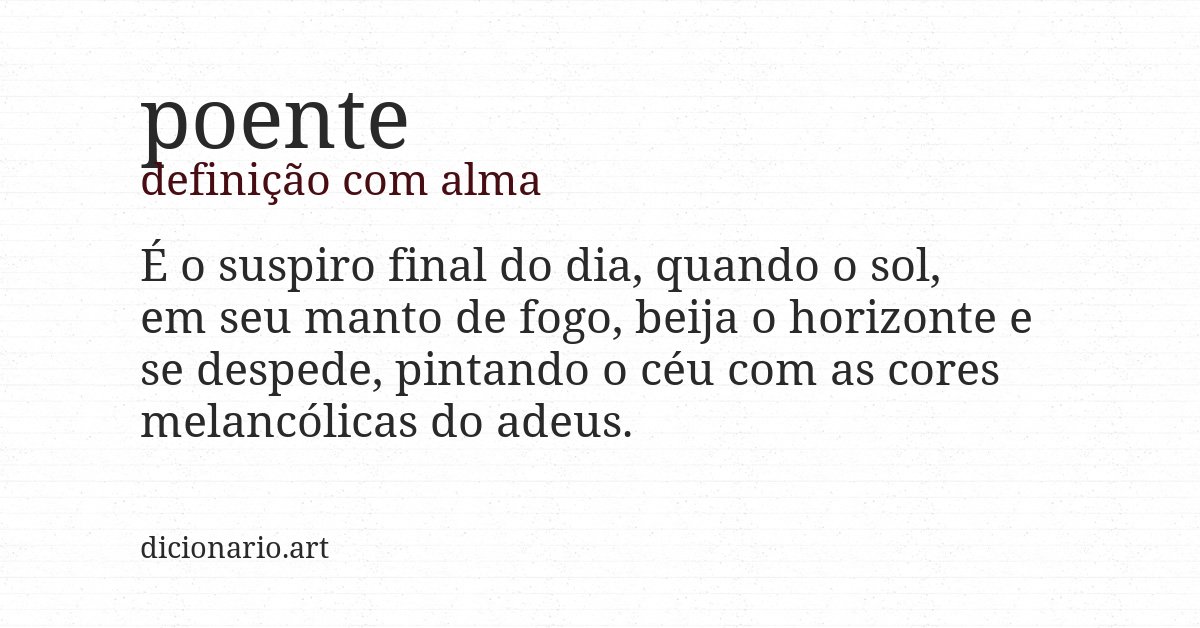 Definição com alma de poente