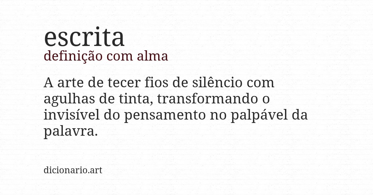 Definição com alma de escrita