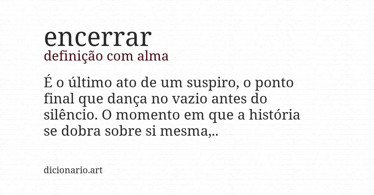 Definição com alma de encerrar