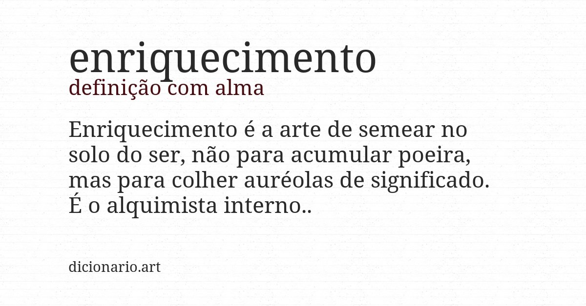 Definição com alma de enriquecimento