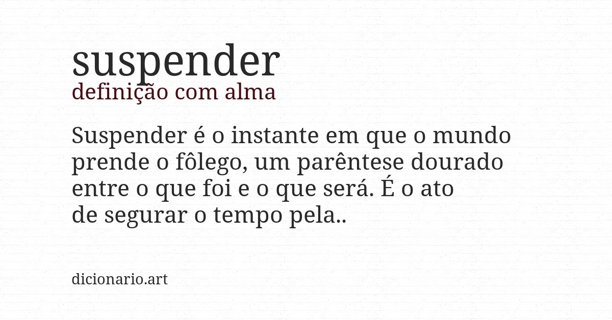 Definição com alma de suspender