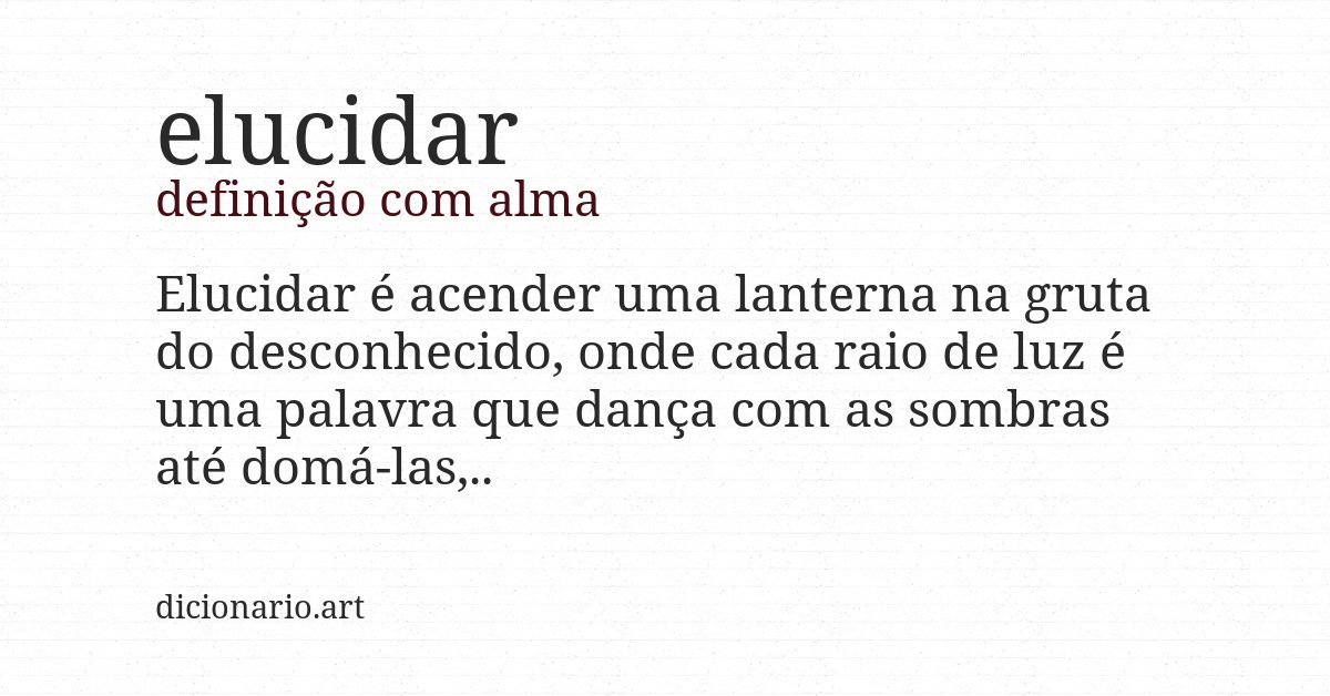 Definição com alma de elucidar