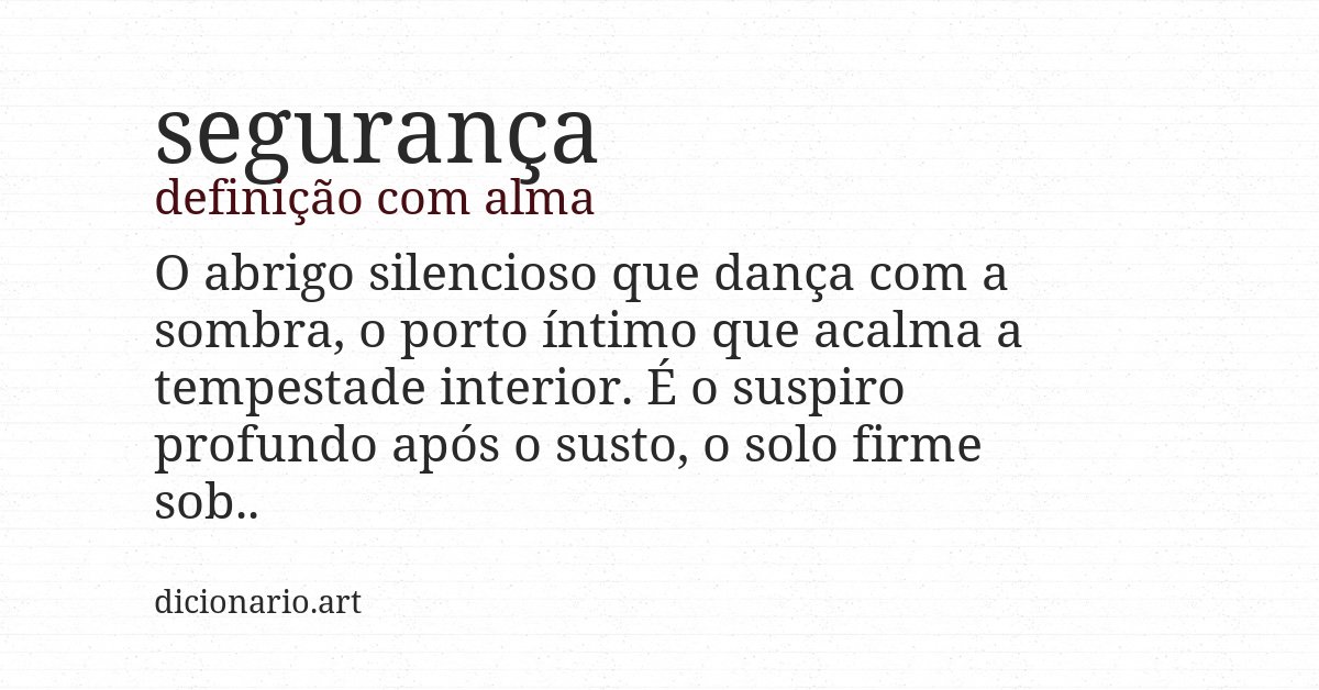 Definição com alma de segurança