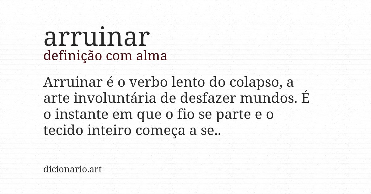 Definição com alma de arruinar