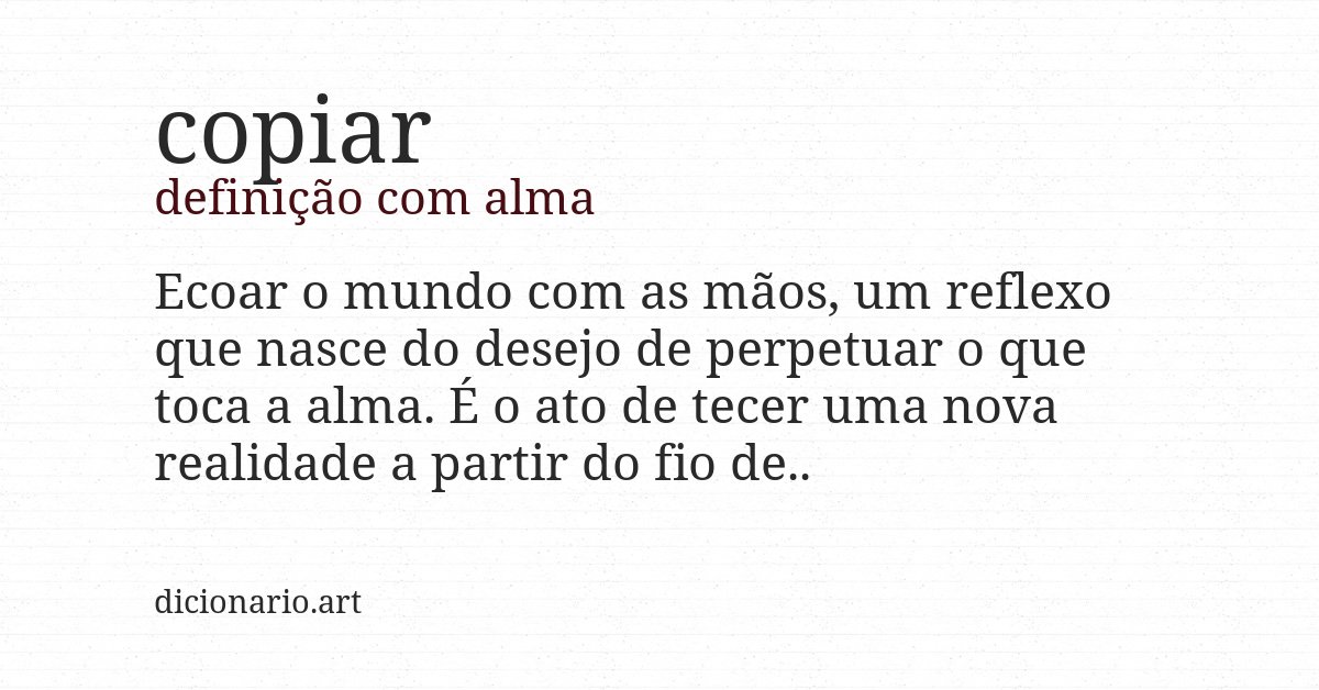 Definição com alma de copiar