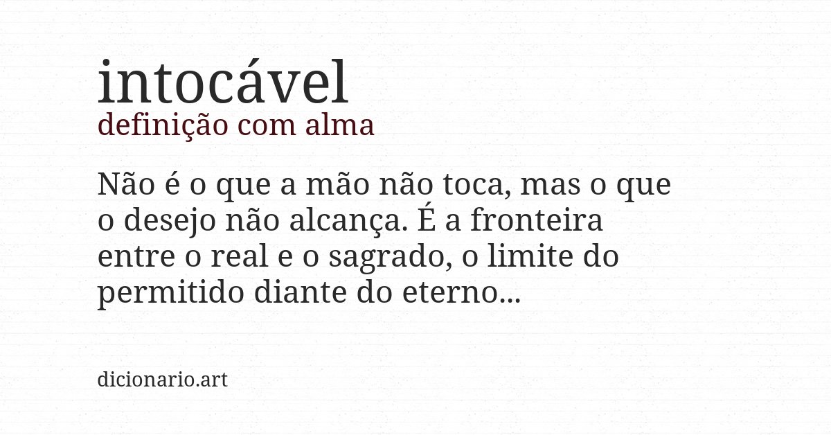 Definição com alma de intocável