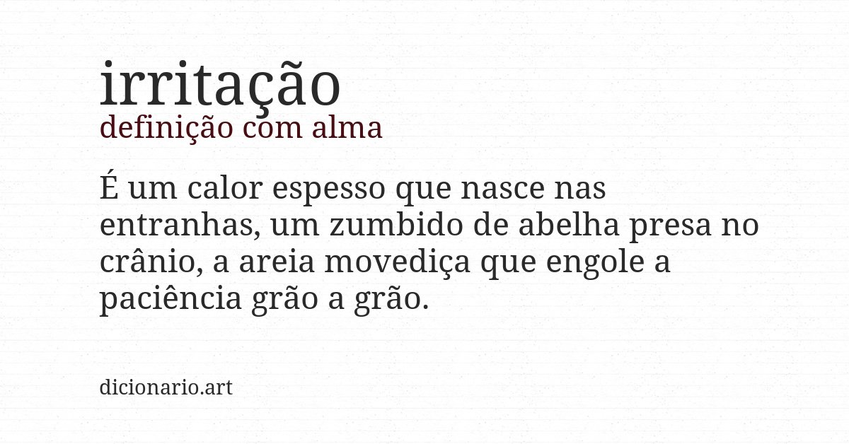 Definição com alma de irritação
