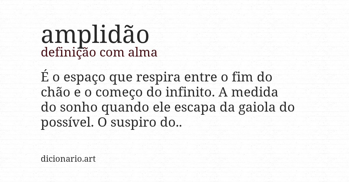 Definição com alma de amplidão
