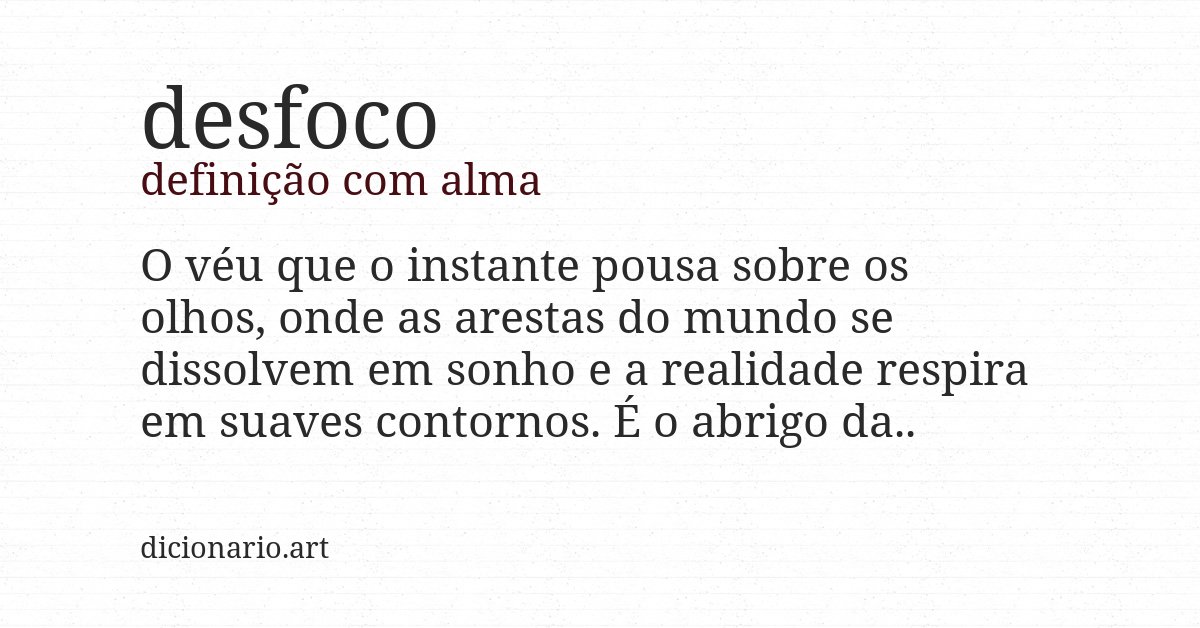 Definição com alma de desfoco