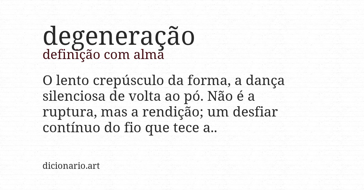 Definição com alma de degeneração