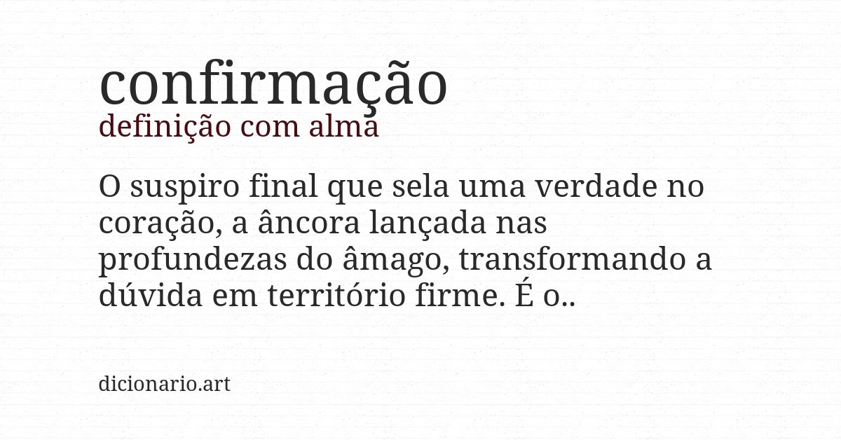 Definição com alma de confirmação