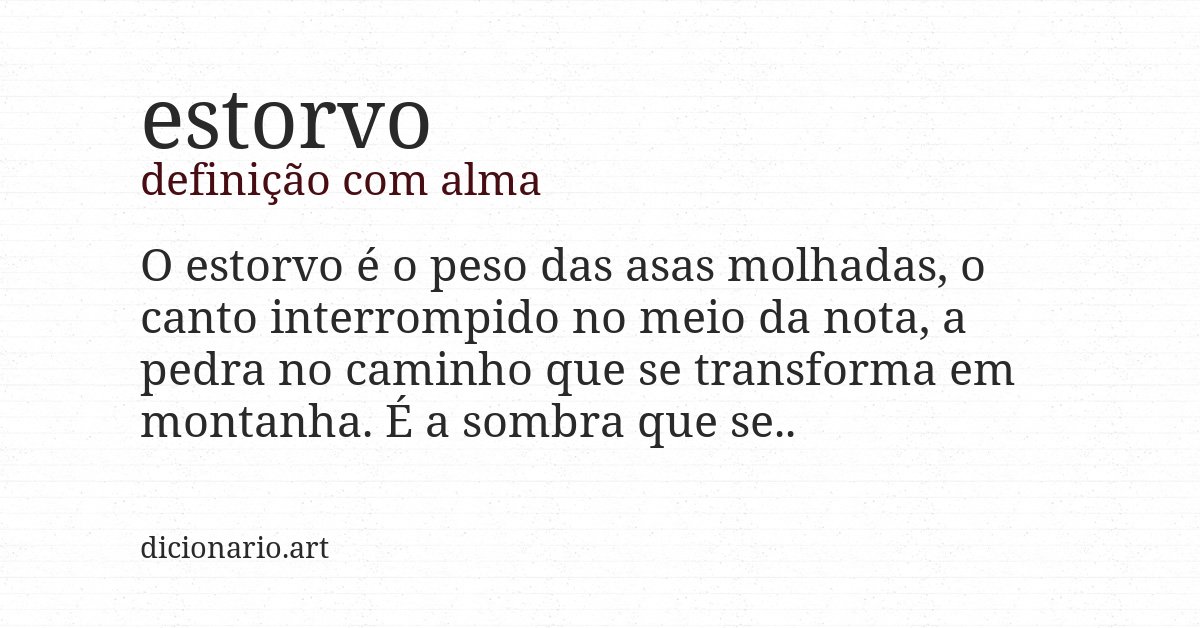 Definição com alma de estorvo