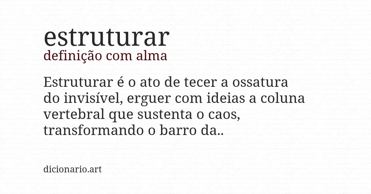 Definição com alma de estruturar