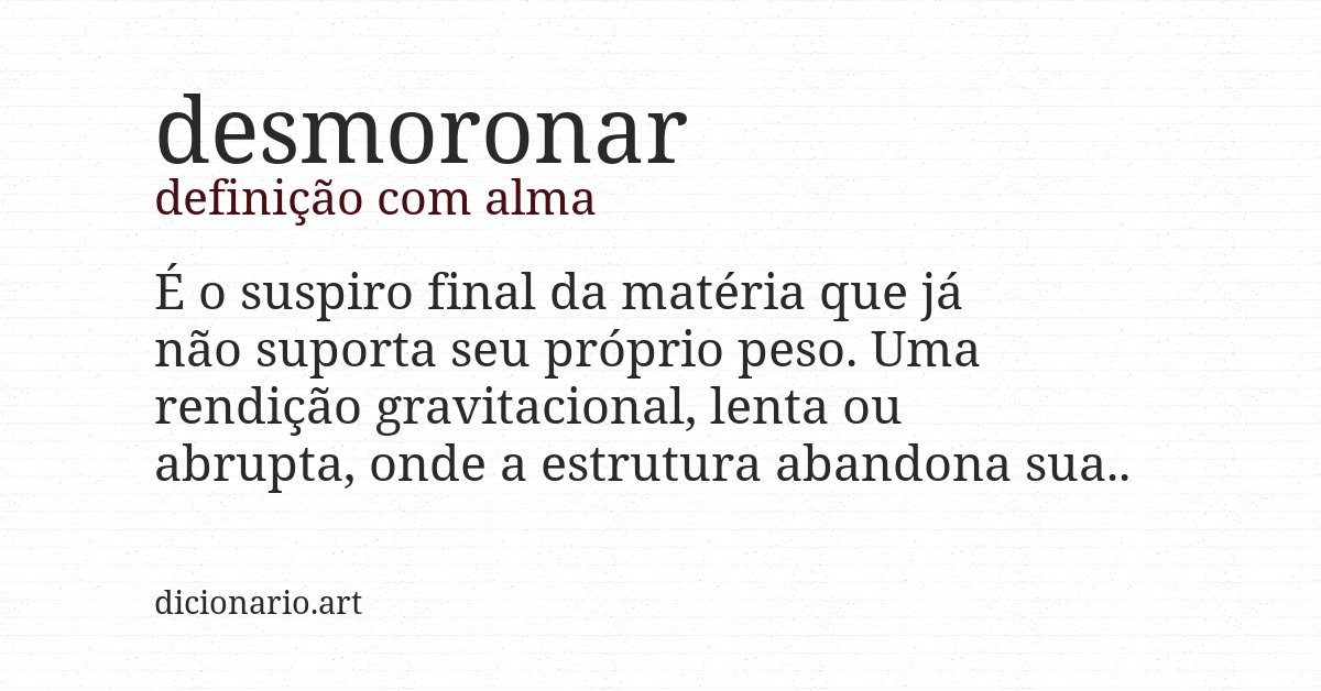 Definição com alma de desmoronar